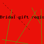 bridal gift registry