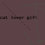 cat lover gift