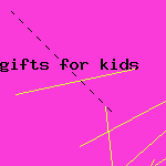 gifts for kids